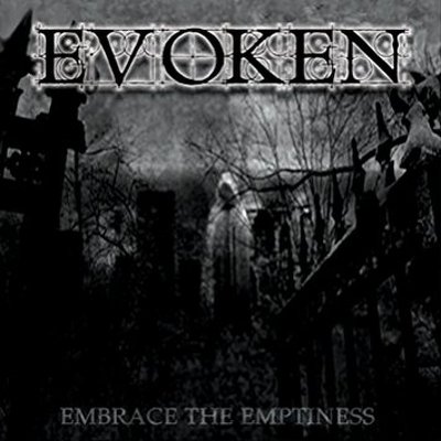 CD Shop - EVOKEN EMBRACE THE EMPTINESS LTD.