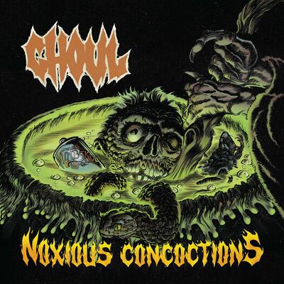 CD Shop - GHOUL NOXIOUS CONCOCTIONS LTD.