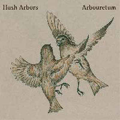 CD Shop - HUSH ARBORS/ARBOURETUM AUREOLA