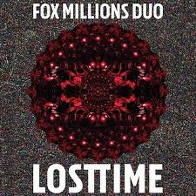 CD Shop - FOX MILLIONS DUO LOST TIME