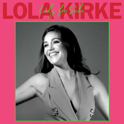 CD Shop - KIRKE, LOLA LADY FOR SALE