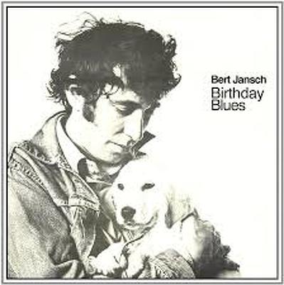 CD Shop - JANSCH, BERT BIRTHDAY BLUES LTD.
