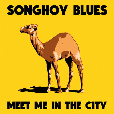 CD Shop - SONGHOY BLUES MEET ME IN THE CITY