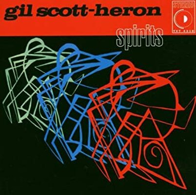CD Shop - SCOTT-HERON, GIL SPIRITS LTD.