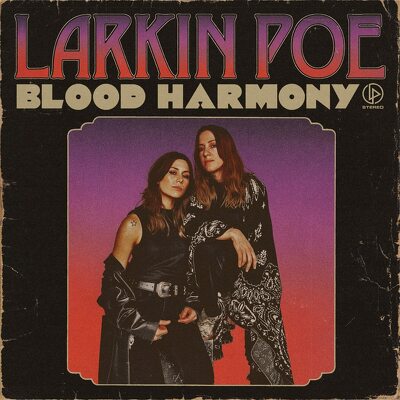 CD Shop - LARKIN POE BLOOD HARMONY