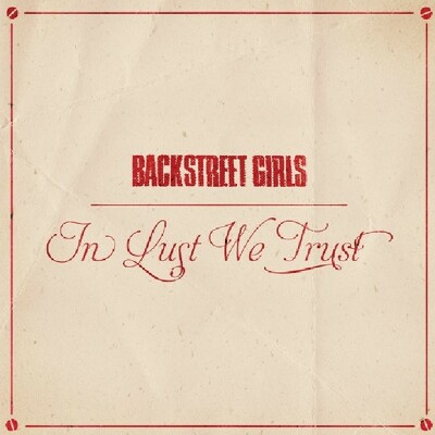 CD Shop - BACKSTREET GIRLS IN LUST WE TRUST BLAC