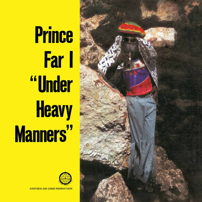 CD Shop - PRINCE FAR I UNDER HEAVY MANNERS