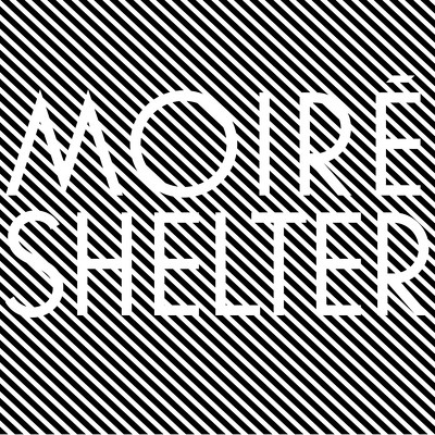 CD Shop - MOIRE SHELTER