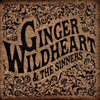 CD Shop - WILDHEART, GINGER GINGER WILDHEART & THE SINNERS