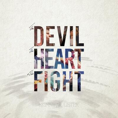 CD Shop - SKINNY LISTER THE DEVIL, THE HEART & T