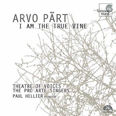 CD Shop - ARVO PART I AM THE TRUE VINE THEATRE O