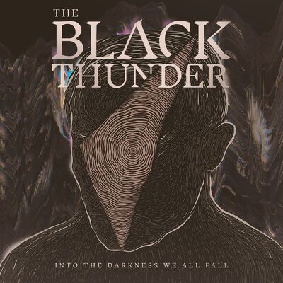 CD Shop - THE BLACK THUNDER INTO THE DARKNESS WE