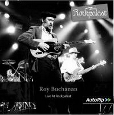 CD Shop - BUCHANAN, ROY LIVE AT ROCKPALAST