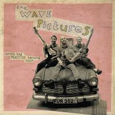 CD Shop - WAVE PICTURES, THE GREAT BIG FLAMI