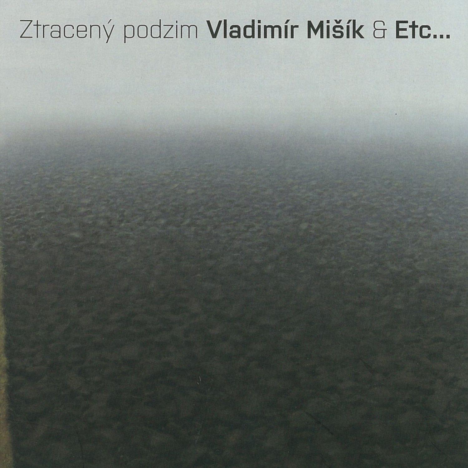 CD Shop - MISIK VLADIMIR & ETC... ZTRACENY PODZIM