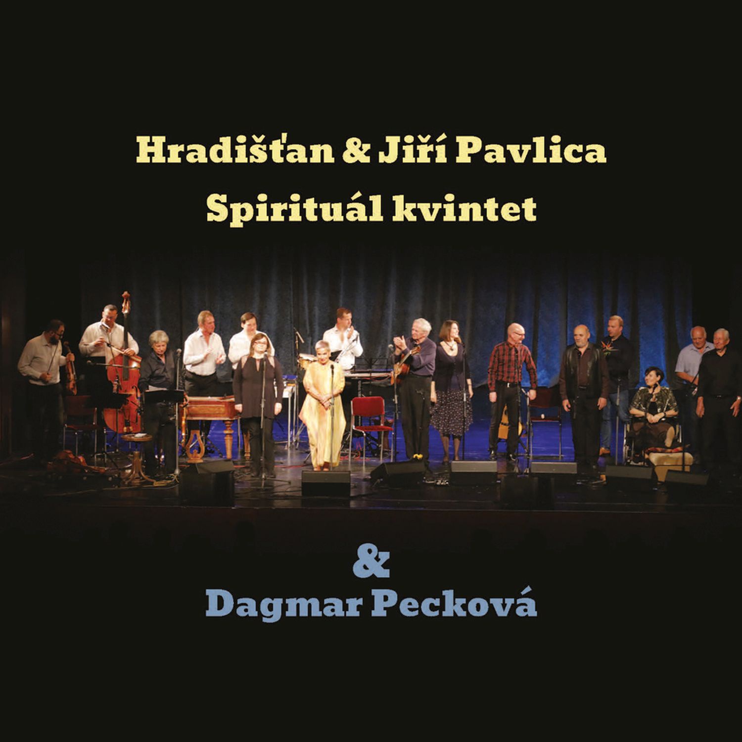 CD Shop - HRADISTAN & JIRI PAVLICA & SPIRITUAL KVINTET & DAGMAR PECKOVA HRADISTAN & JIRI PAVLICA & SPIRITUAL