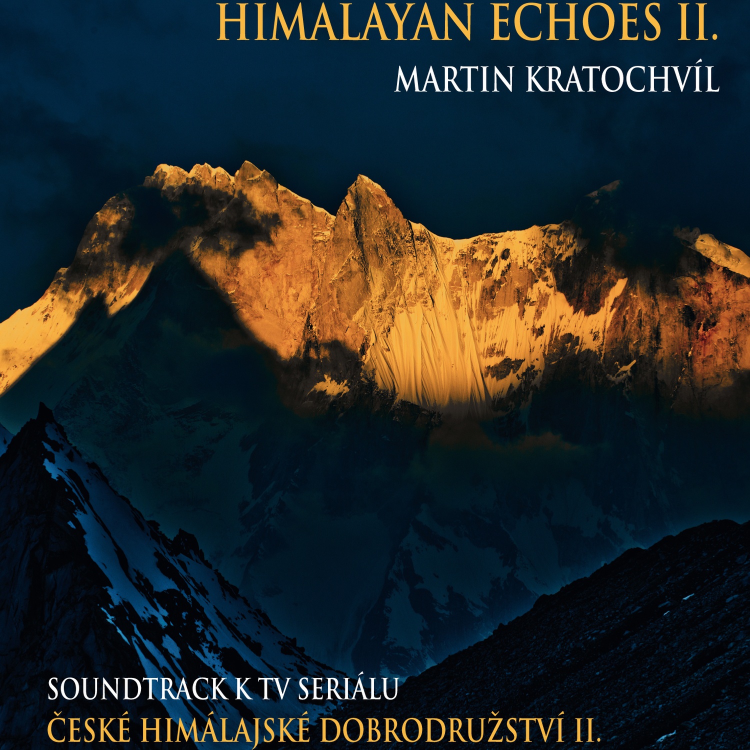 CD Shop - KRATOCHVIL MARTIN HIMALAYAN ECHOES II.. (HUDBA K SERIAL
