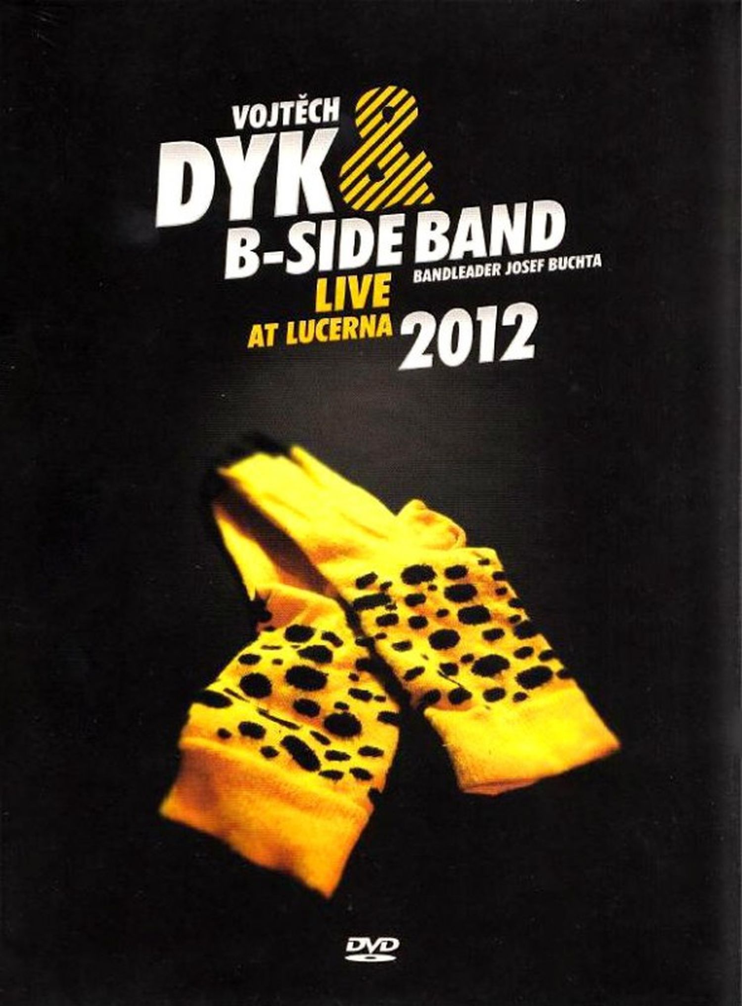 CD Shop - DYK VOJTECH & B-SIDE BAND LIVE AT LUCERNA