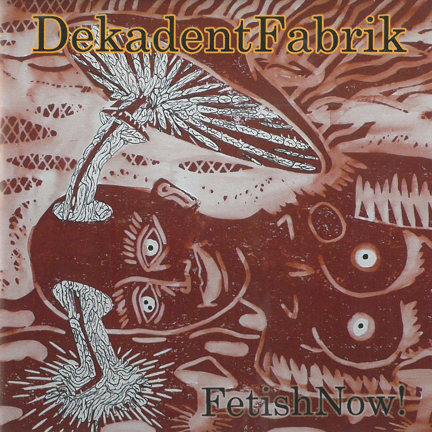 CD Shop - DEKADENT FABRIK FETISH NOW!