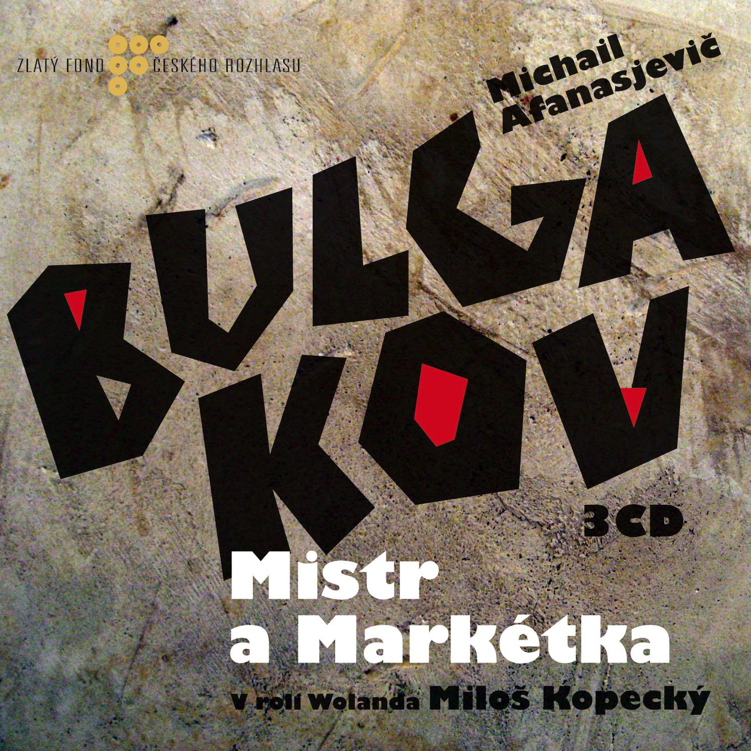 CD Shop - KOPECKY MILOS A DALSI BULGAKOV: MISTR A MARKETKA