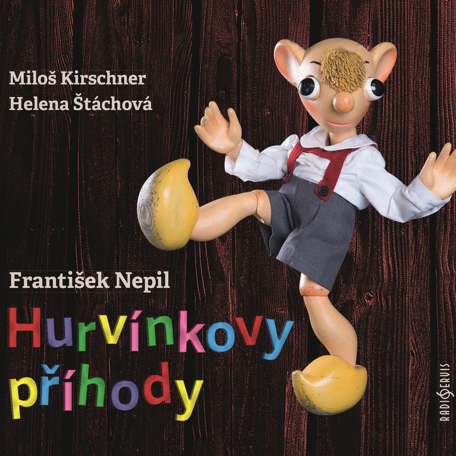 CD Shop - KIRSCHNER MILOS, HELENA STACHO NEPIL: HURVINKOVY PRIHODY