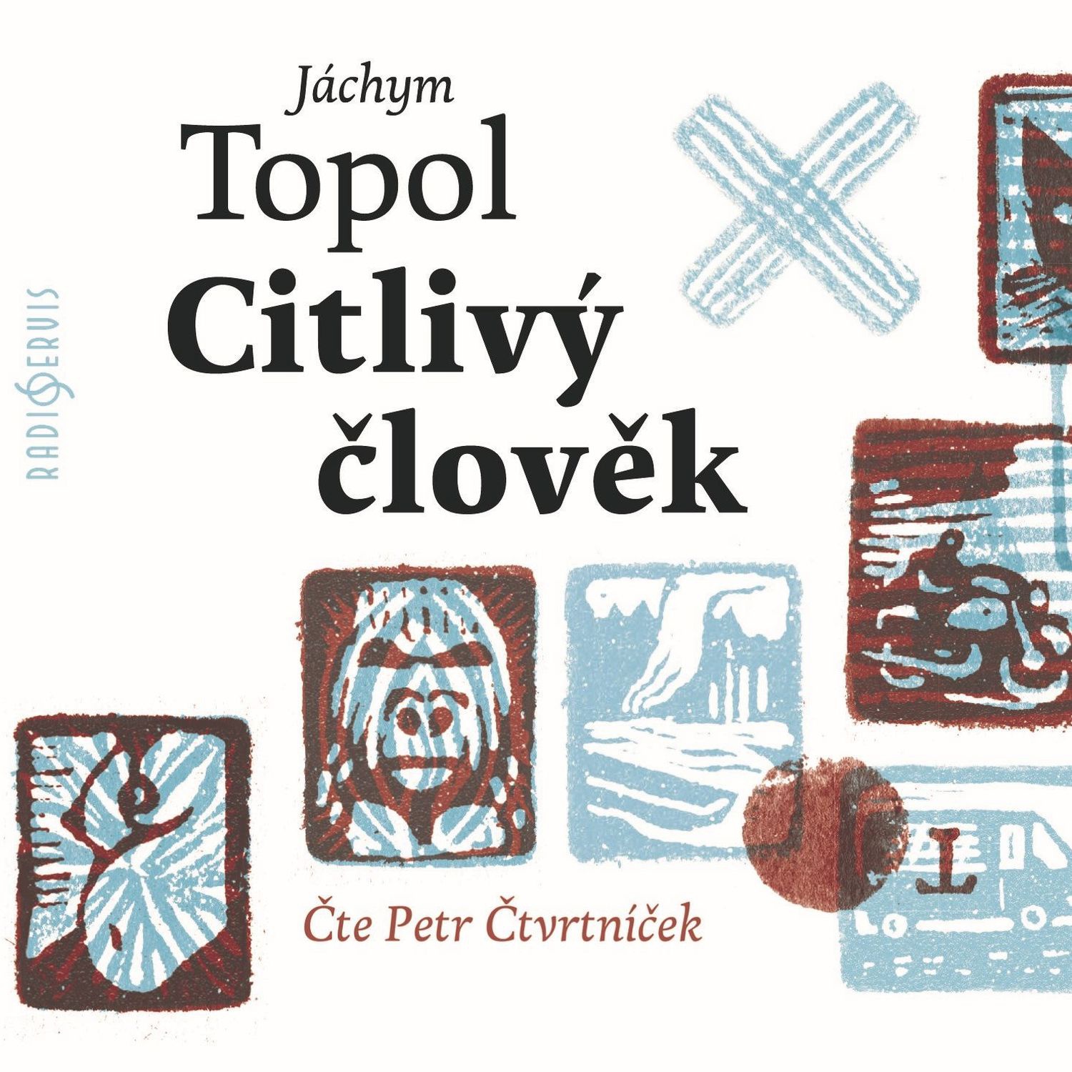 CD Shop - CTVRTNICEK PETR TOPOL: CITLIVY CLOVEK (MP3-CD)