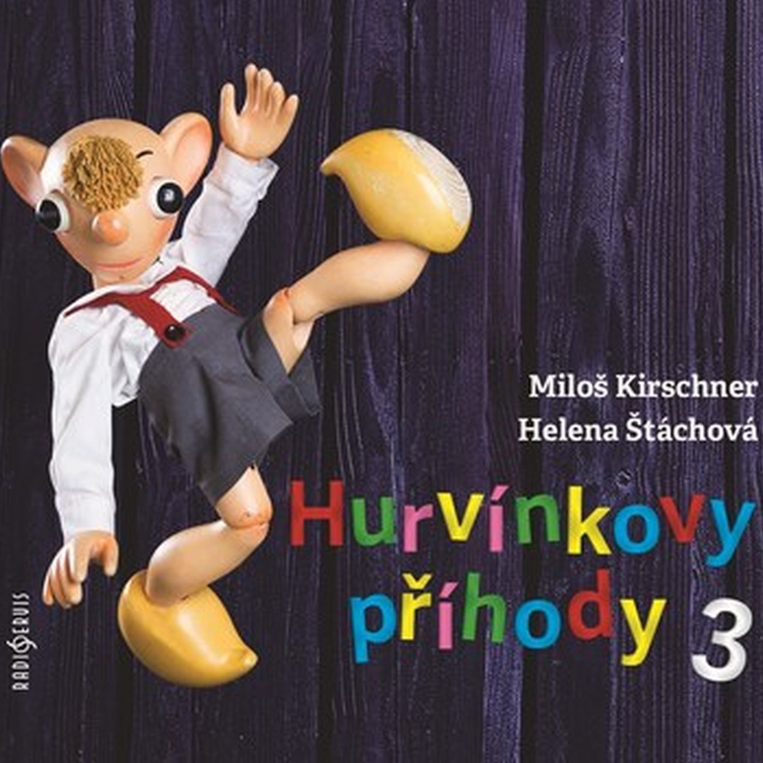 CD Shop - KIRSCHNER MILOS, HELENA STACHOVA HURVINKOVY PRIHODY 3