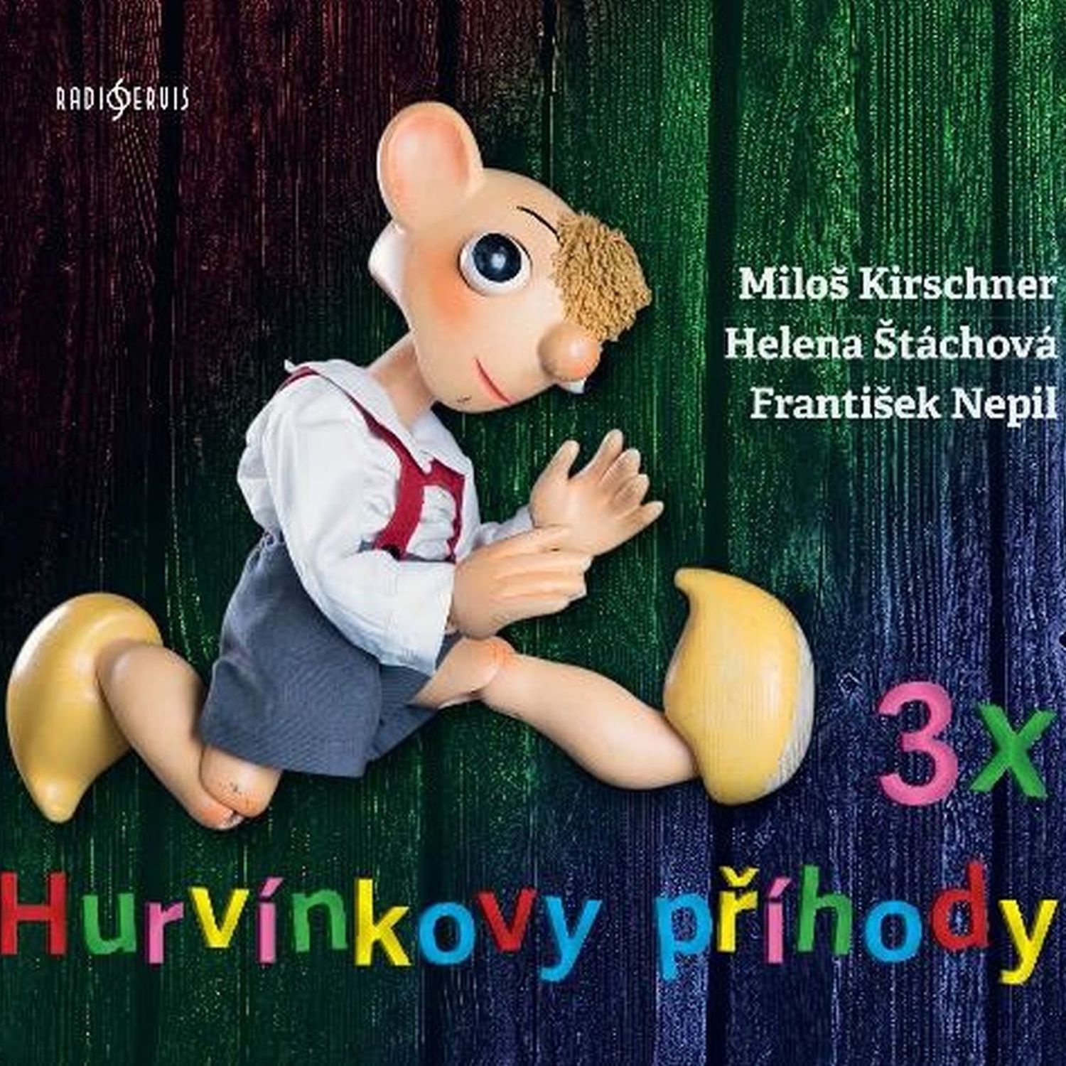 CD Shop - KIRSCHNER MILOS, HELENA STACHOVA NEPIL: 3X HURVINKOVY PRIHODY