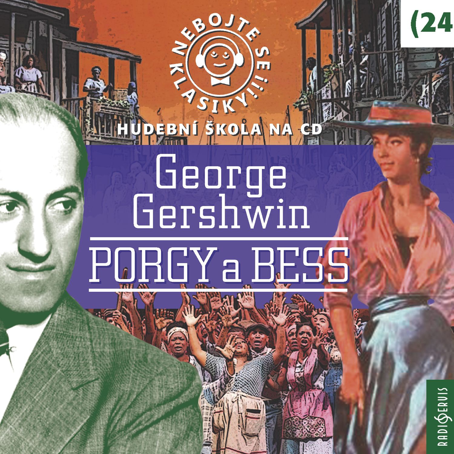 CD Shop - VARIOUS GERSHWIN: NEBOJTE SE KLASIKY! (24): PORGY A BESS