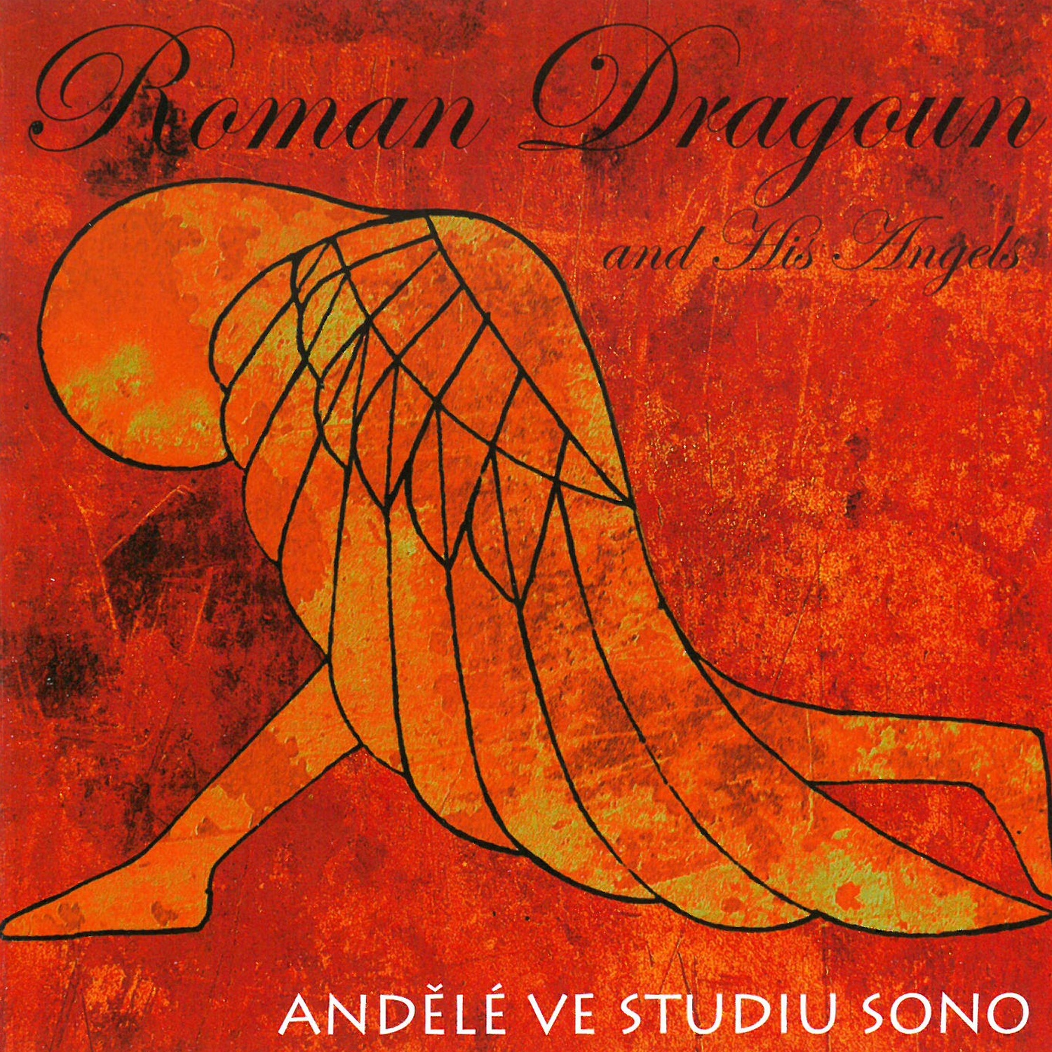 CD Shop - DRAGOUN ROMAN AND HIS ANGELS ANDELE VE STUDIU SONO
