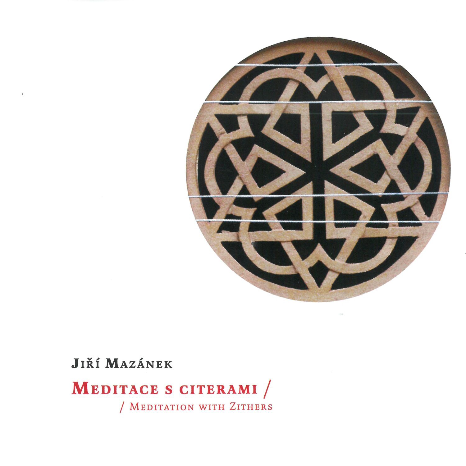 CD Shop - MAZANEK JIRI MEDITACE S CITERAMI