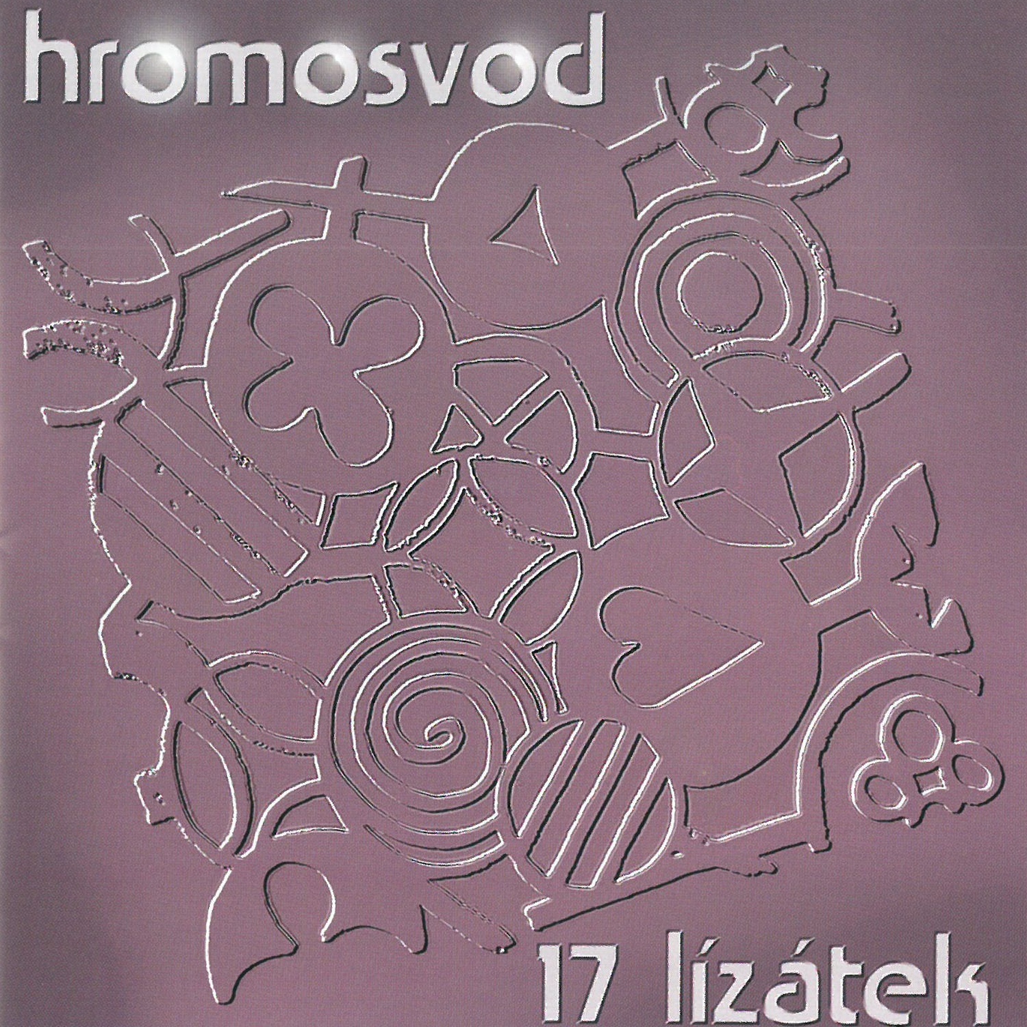 CD Shop - HROMOSVOD 