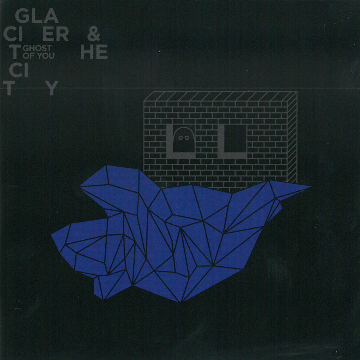 CD Shop - GHOST OF YOU GLACIER AND THE CITY