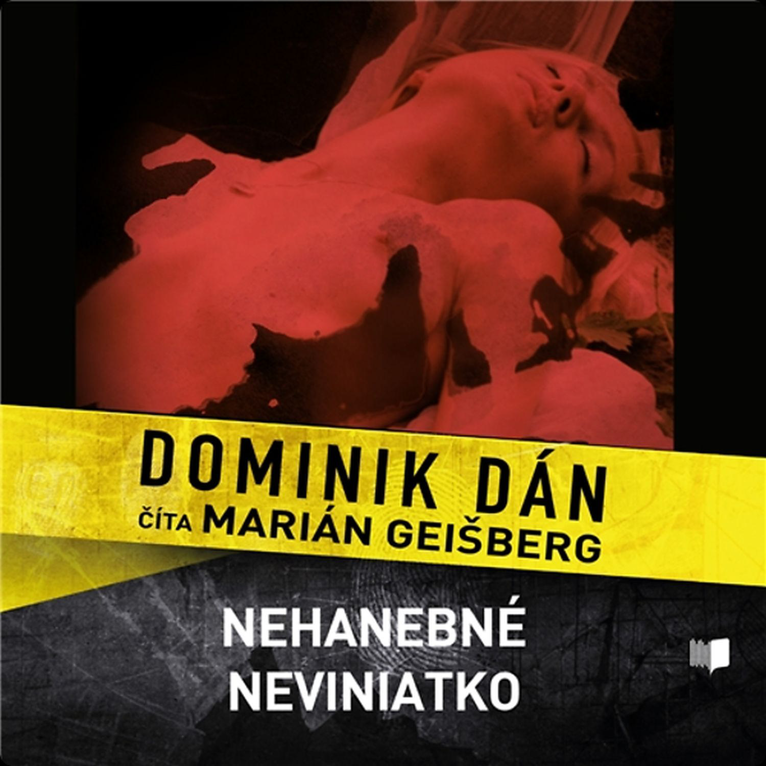 CD Shop - AUDIOKNIHA DOMINIK DAN / NEHANEBNE NEVINIATKO / CITA MARIAN GEISBERG (MP3-CD)