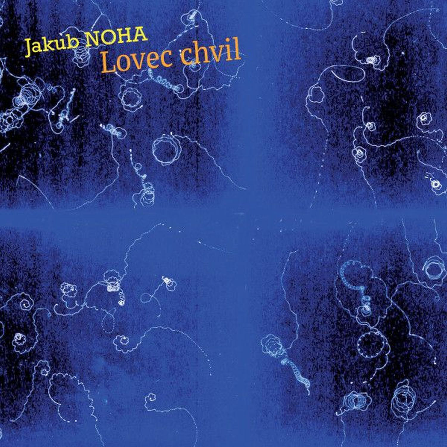 CD Shop - NOHA JAKUB LOVEC CHVIL