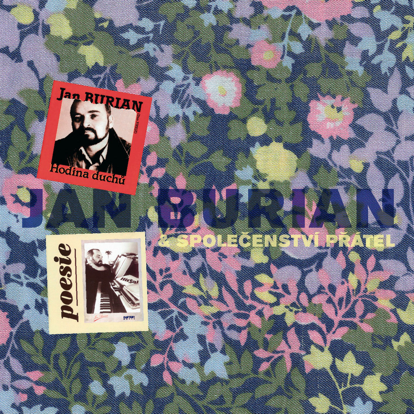 CD Shop - BURIAN JAN A SPOLECENSTVI PRATEL HODINA DUCHU / POESIE