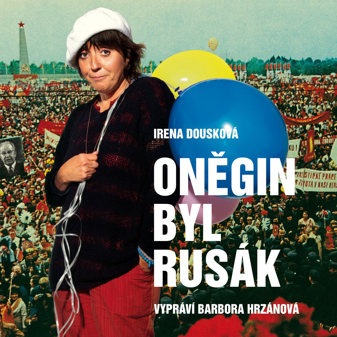 CD Shop - HRZANOVA BARBORA ONEGIN BYL RUSAK (IRENA DOUSKOVA)