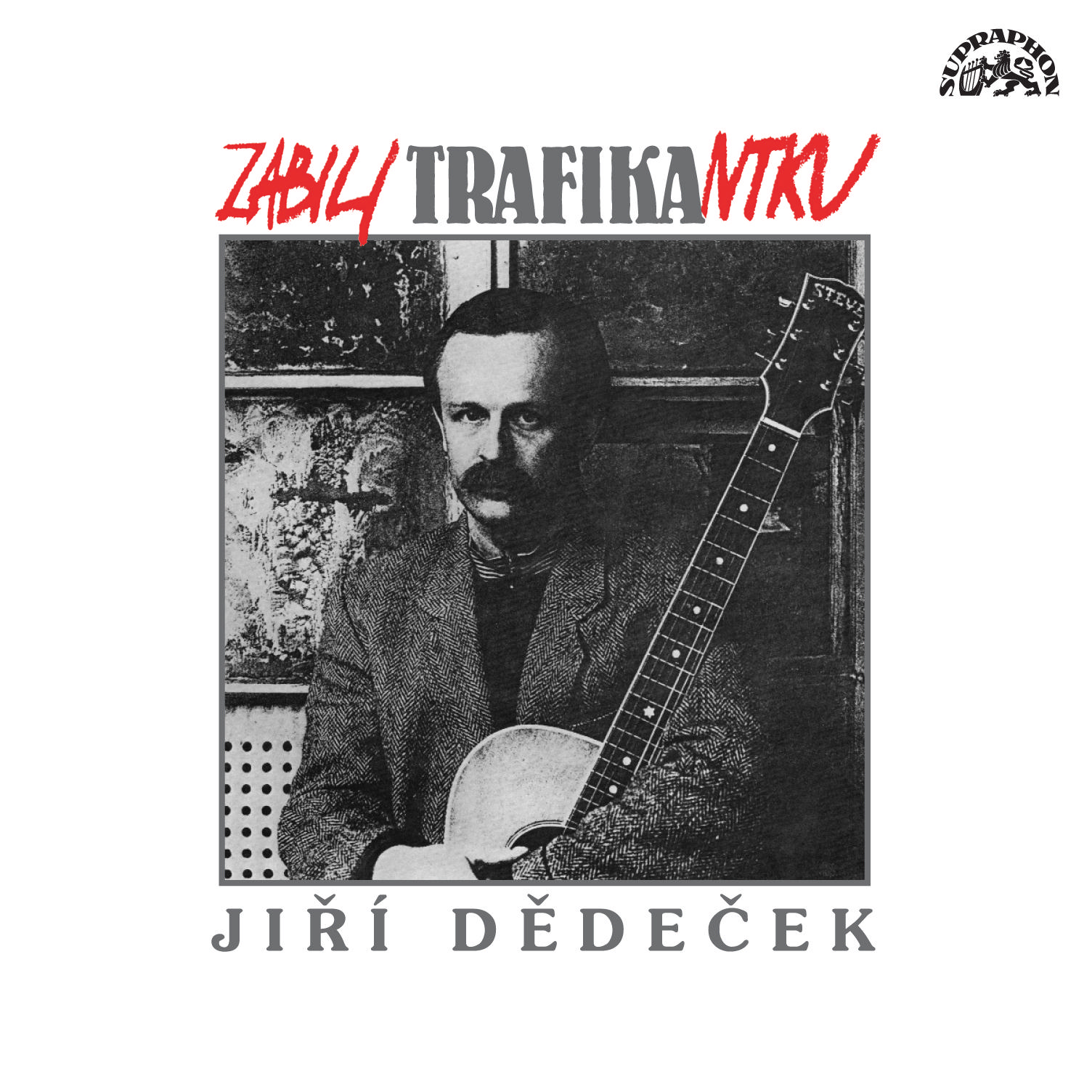CD Shop - DEDECEK JIRI ZABILI TRAFIKANTKU
