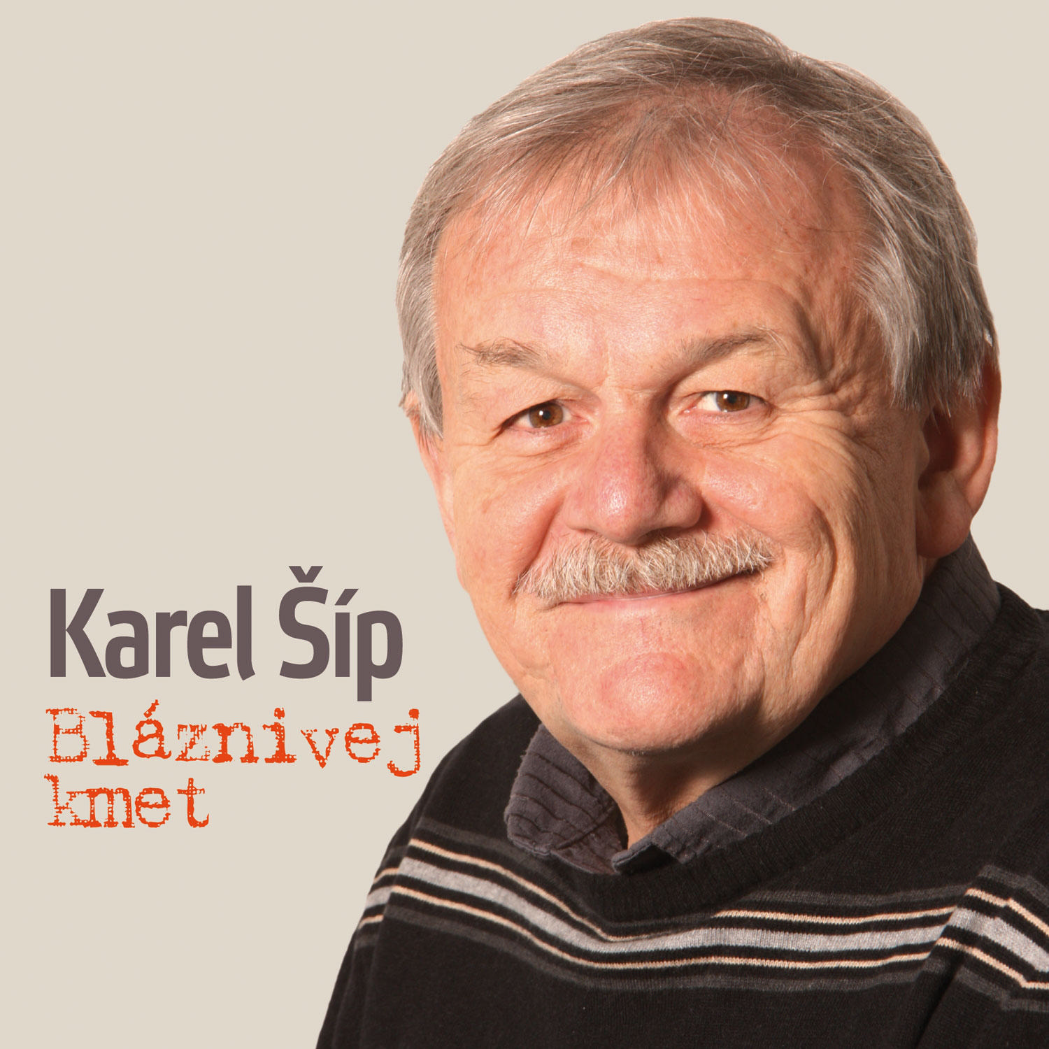 CD Shop - SIP KAREL BLAZNIVEJ KMET 70