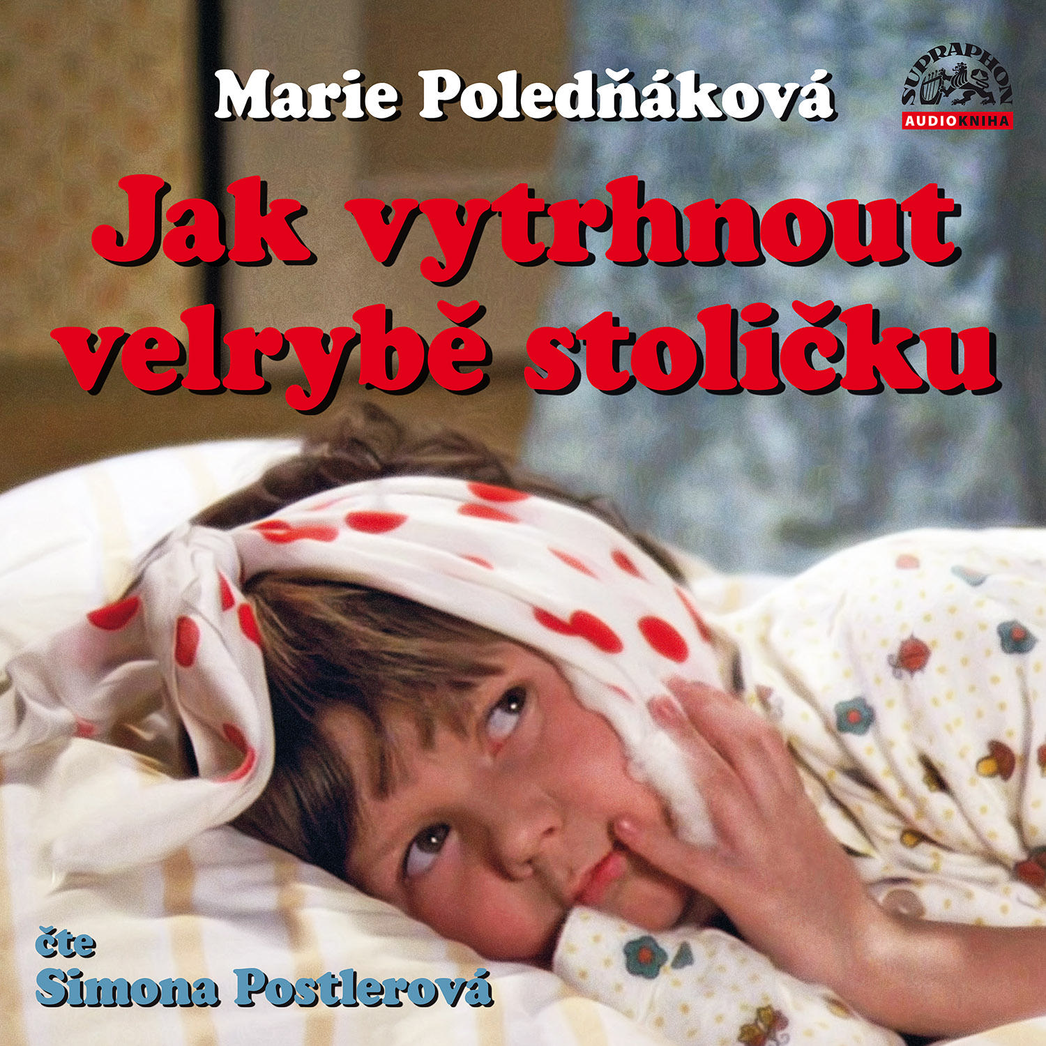CD Shop - POSTLEROVA SIMONA POLEDNAKOVA: JAK VYTRHNOUT VELRYBE STOLICKU (MP3-CD)