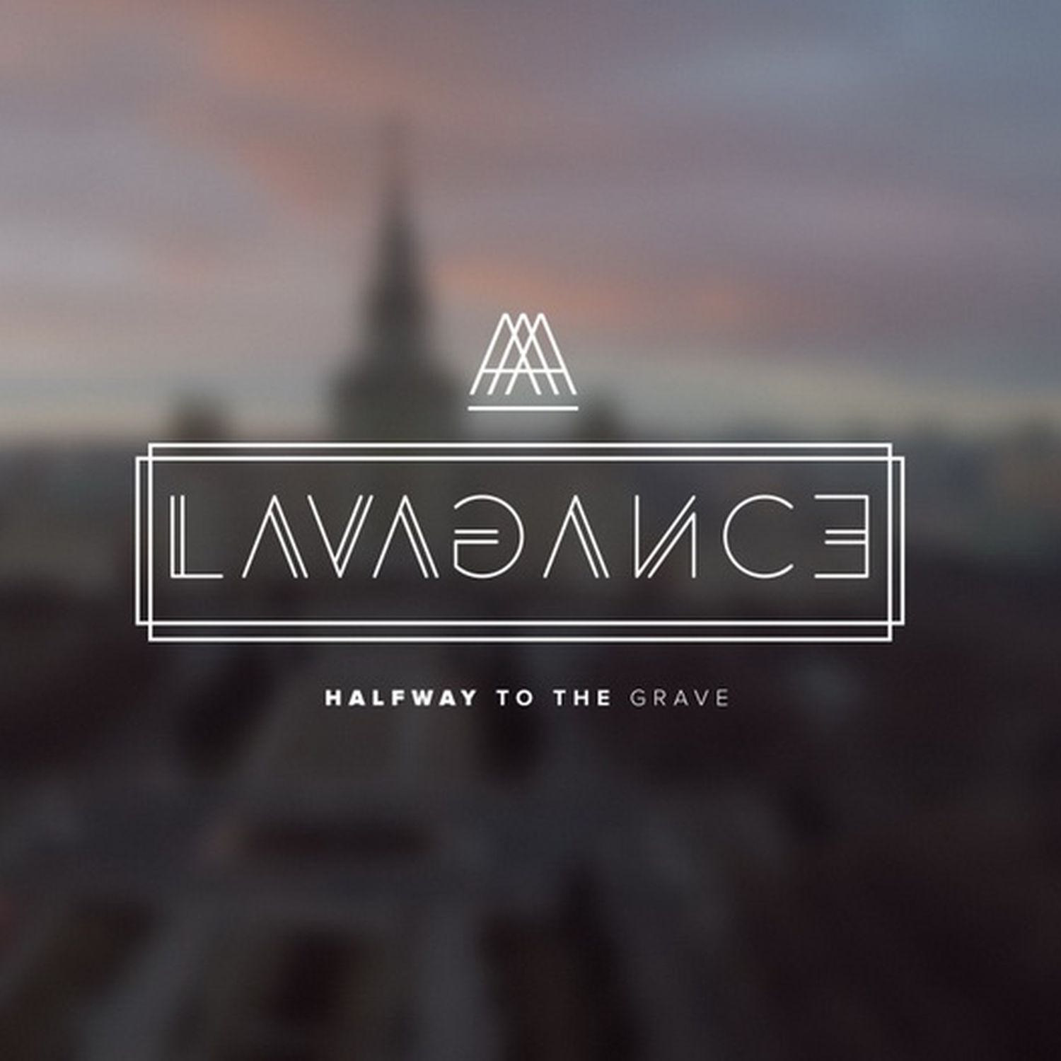 CD Shop - LAVAGANCE HALFWAY TO THE GRAVE
