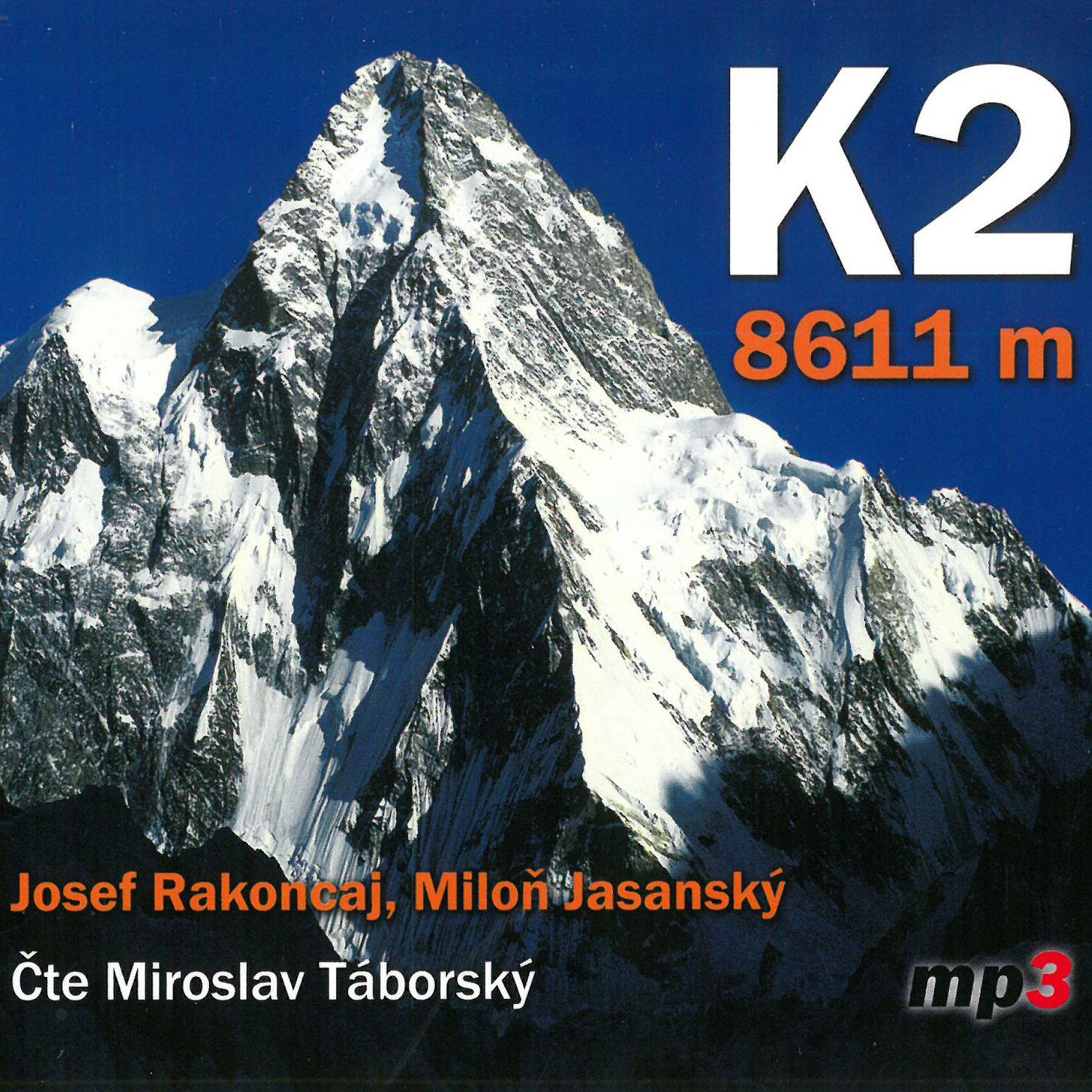 CD Shop - TABORSKY MIROSLAV RAKONCAJ, JASANSKY: K2 - 8611 M (MP3-