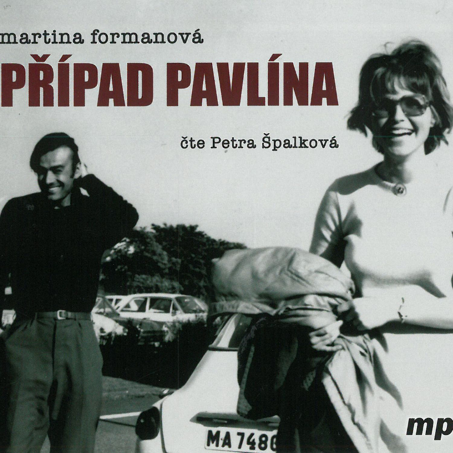 CD Shop - SPALKOVA PETRA FORMANOVA: PRIPAD PAVLINA (MP3-CD)
