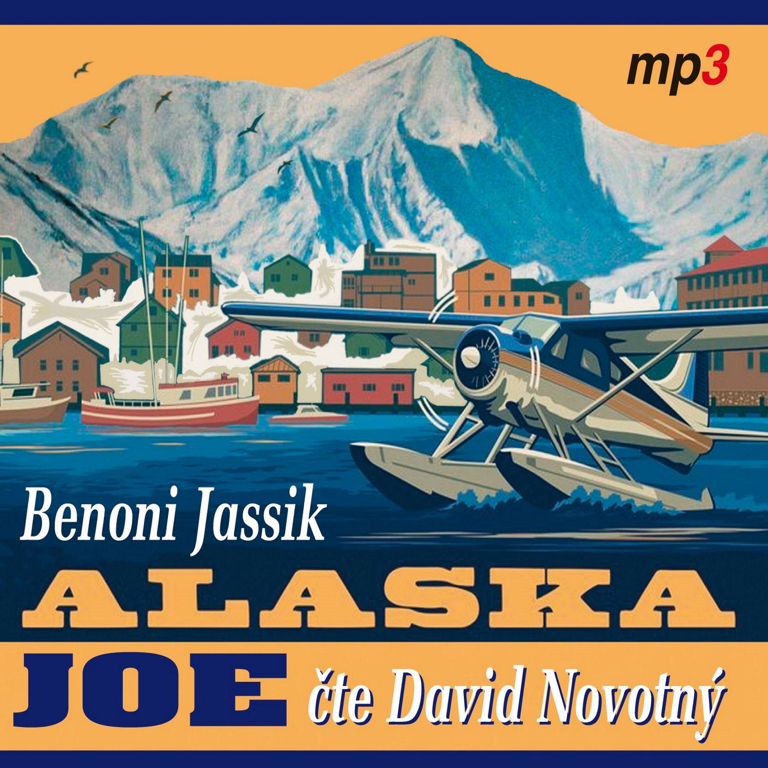CD Shop - NOVOTNY DAVID JASSIK: ALASKA JOE (MP3-CD)
