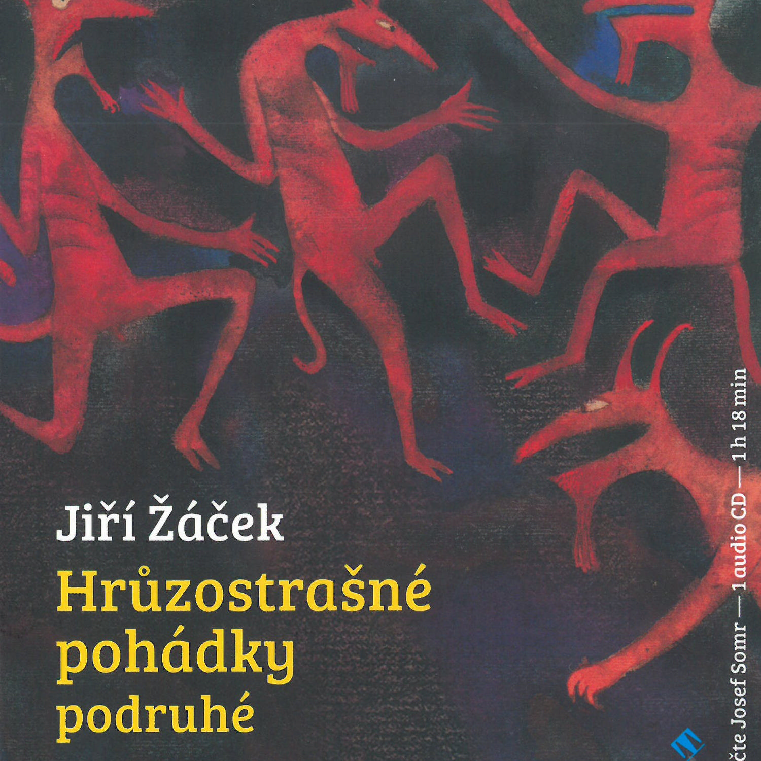 CD Shop - SOMR JOSEF ZACEK: HRUZOSTRASNE POHADKY PODRUHE