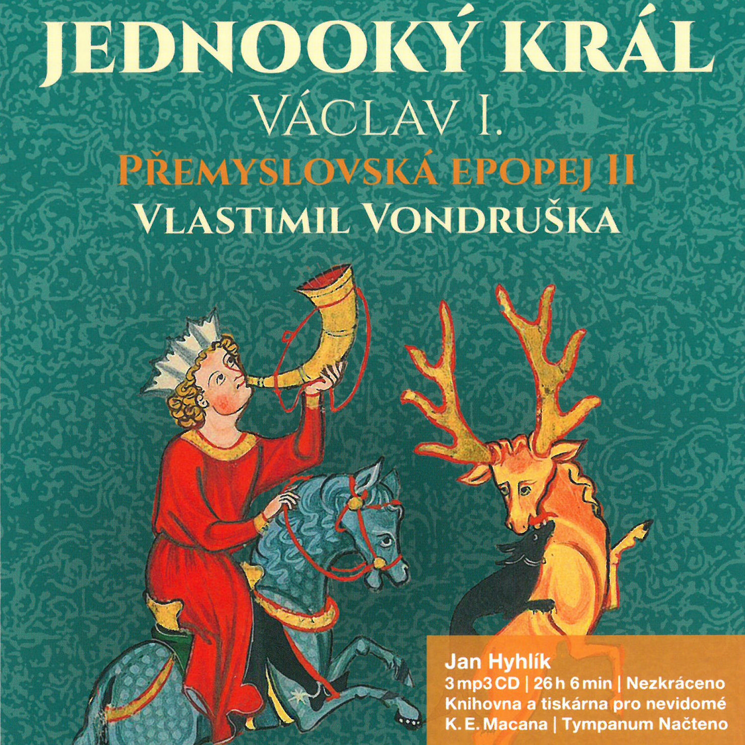CD Shop - HYHLIK JAN PREMYSLOVSKA EPOPEJ II - JEDNOOKY KRA