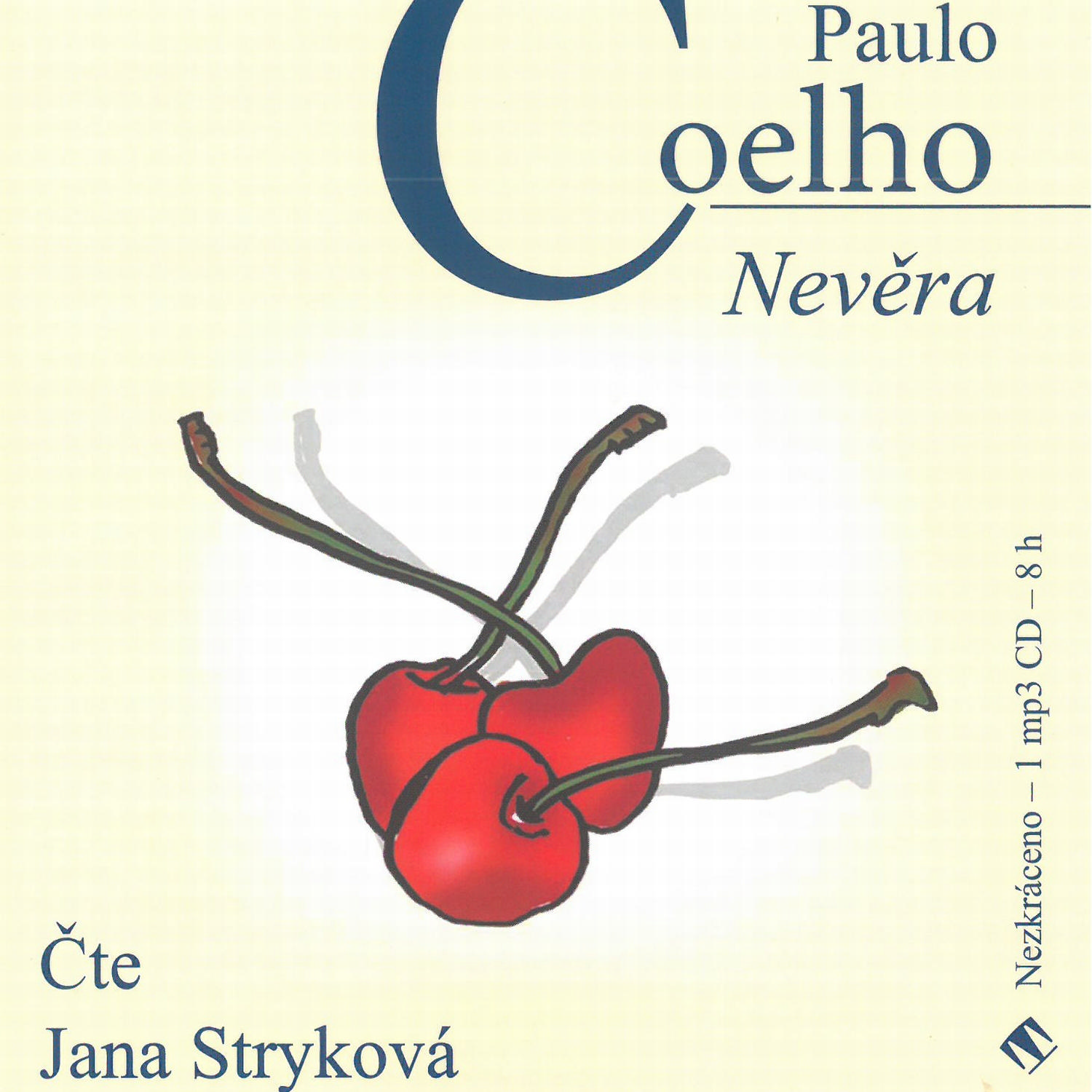 CD Shop - STRYKOVA JANA COELHO: NEVERA (MP3-CD)