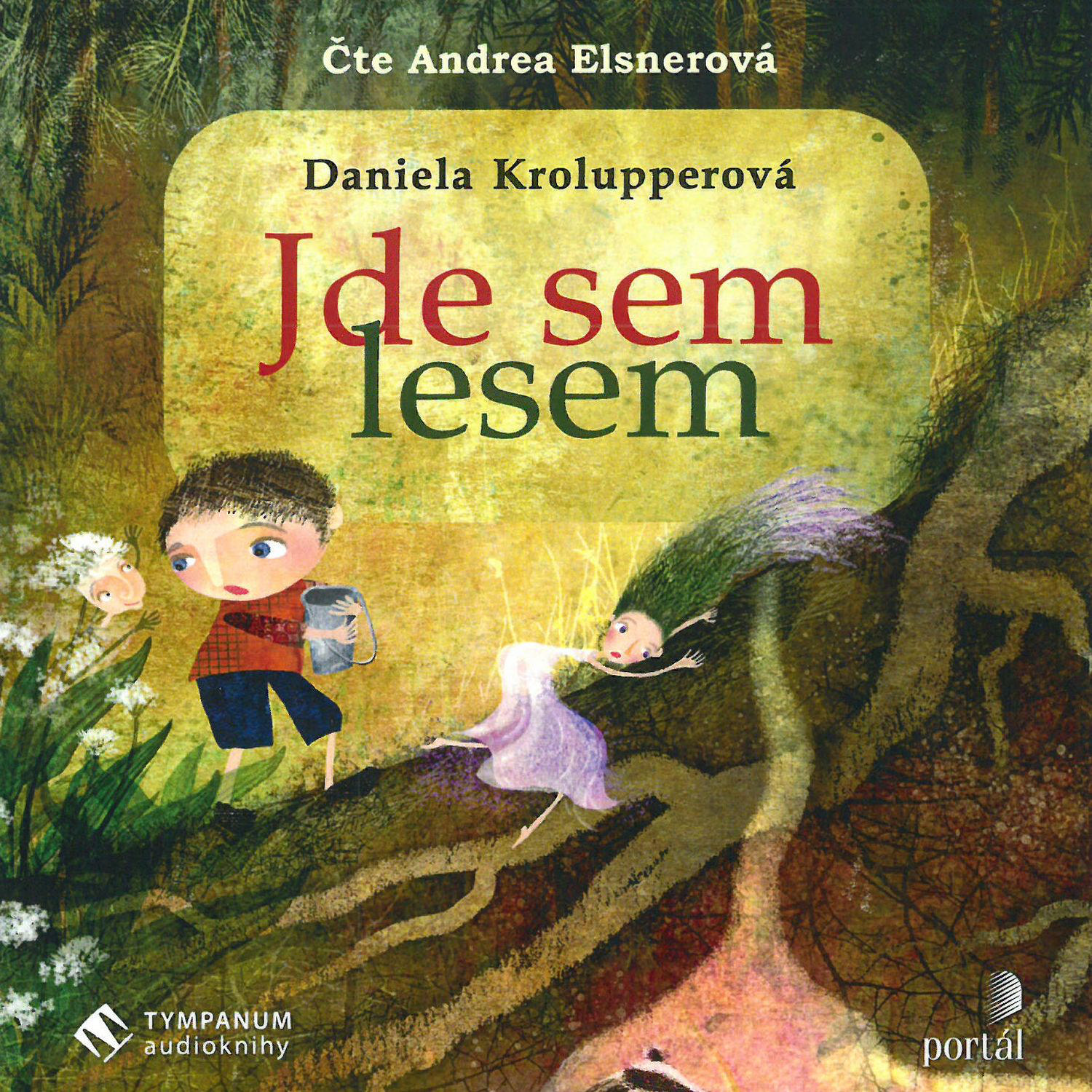 CD Shop - ELSNEROVA ANDREA KROLUPPEROVA: JDE SEM LESEM (MP3-CD)