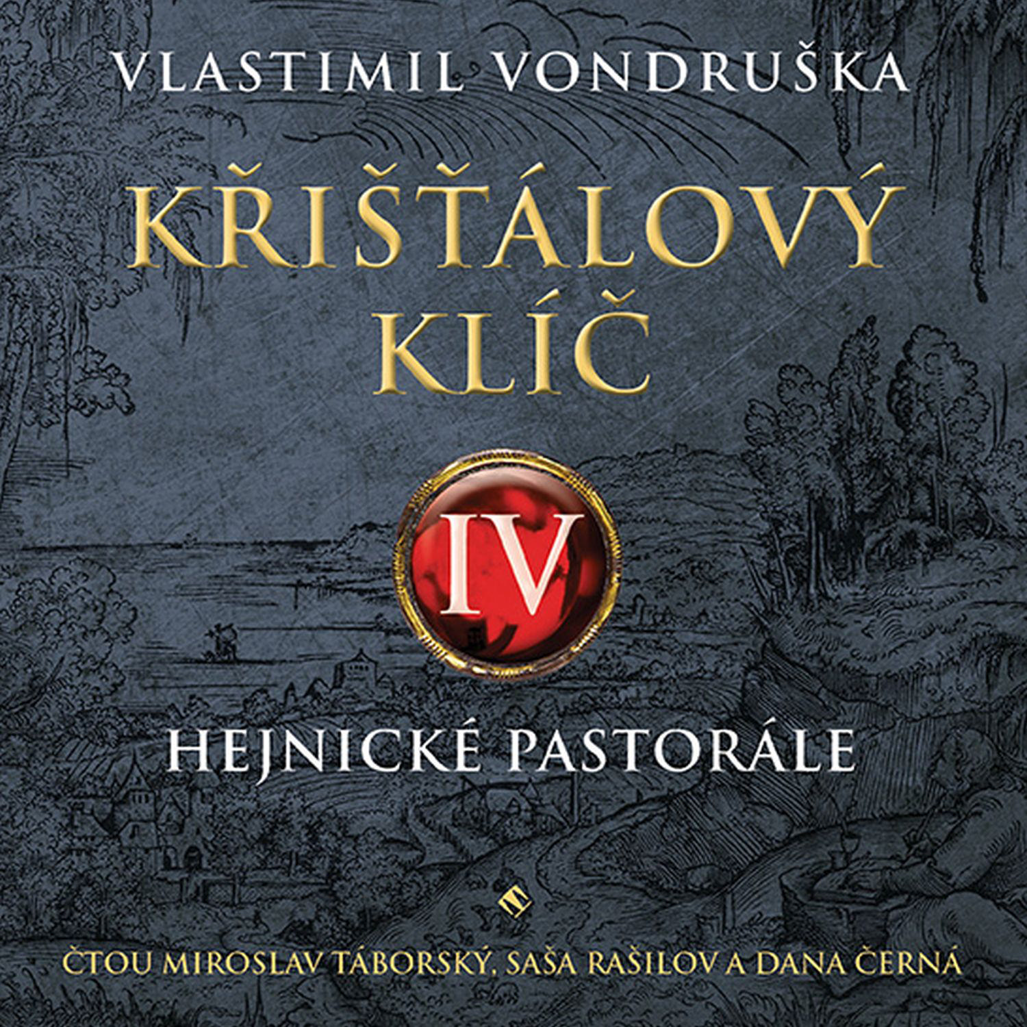 CD Shop - TABORSKY MIROSLAV, SASA RASILOV, DANA CERNA VONDRUSKA: KRISTALOVY KLIC IV. HEJNICKE PASTORALE (MP3-