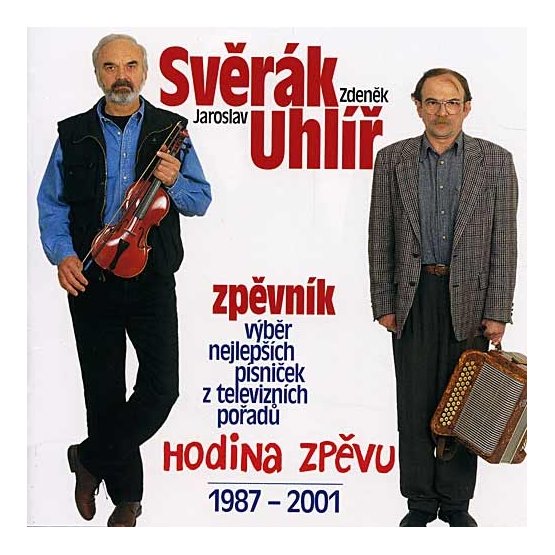 CD Shop - SVERAK & UHLIR HODINA ZPEVU 1987-2001